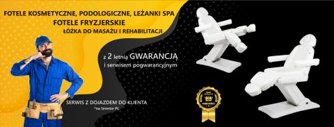 serwis foteli kosmetycznych i podologicznych